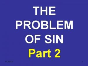 THE PROBLEM OF SIN Part 2 9182020 1