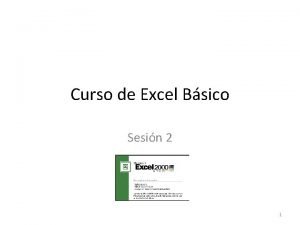 Curso de Excel Bsico Sesin 2 1 Microsoft