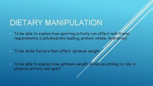 Dietary manipulation in sport definition