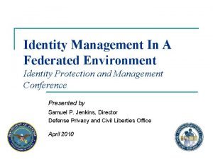 Identity Management In A Federated Environment Identity Protection