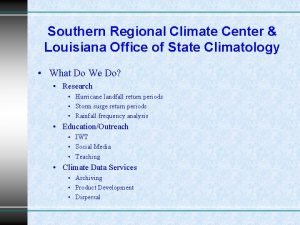 Southern regional climate center