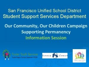 San Francisco Unified School District Student Support Services