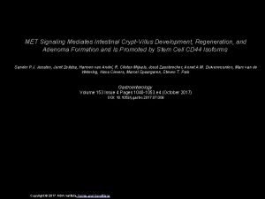 MET Signaling Mediates Intestinal CryptVillus Development Regeneration and