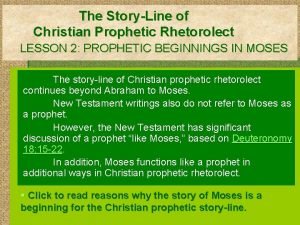 The StoryLine of Christian Prophetic Rhetorolect LESSON 2