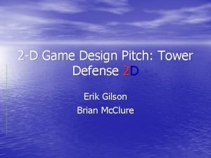 Tower defense design