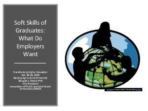 Soft Skills of Graduates What Do Employers Want