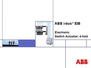 ABB ibus EIB Flow Return Electronic Switch Actuator