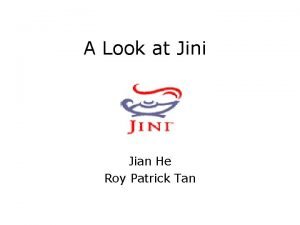 A Look at Jini Jian He Roy Patrick
