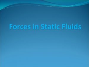 In a static fluid