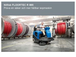 Nilfisk FLOORTEC R 985 Prova en sker och