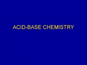 ACIDBASE CHEMISTRY CONCENTRATION UNITS I Mass concentrations Water