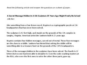 Read the article and answer the questions. Read the article and answer the questions.