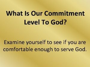 What is commitment to god