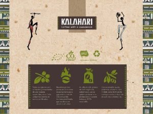 Kalahari significa La gran sequa Se sabe que