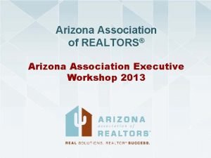 Realtor associations in arizona Realtor associations in arizona