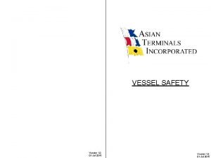 VESSEL SAFETY Version 1 0 01 Jul2015 Safety