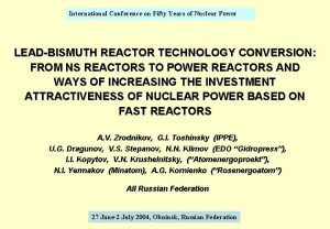 International Conference on Fifty Years of Nuclear Power