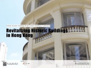 1 CONTENTS Lesson 1 Revitalizing historic buildings in