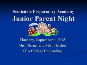 Scottsdale Preparatory Academy Junior Parent Night Thursday September