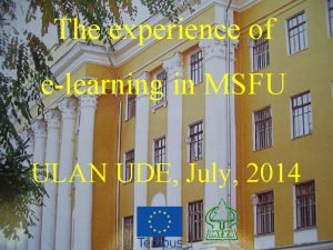 The experience of elearning in MSFU ULAN UDE