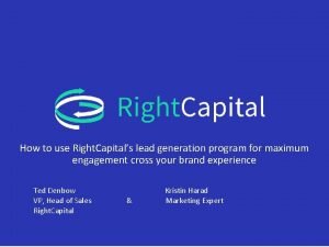 How to use Right Capitals lead generation program