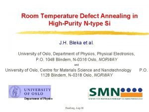 Room Temperature Defect Annealing in HighPurity Ntype Si