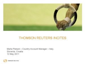 Incites thomson reuters Incites thomson reuters