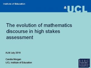 The evolution of mathematics discourse in high stakes