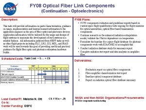 FY 08 Optical Fiber Link Components Continuation Optoelectronics