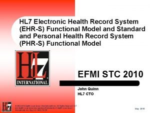 HL 7 Electronic Health Record System EHRS Functional