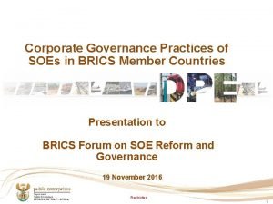 Corporate Governance Practices of SOEs in BRICS Member