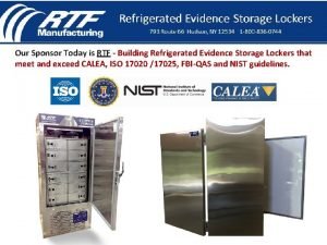 Refrigerated evidence lockers