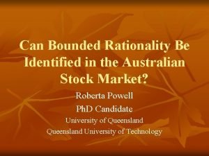 Can Bounded Rationality Be Identified in the Australian