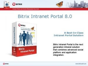 Bitrix Intranet Portal 8 0 A BestInClass Intranet