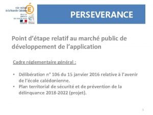 PERSEVERANCE Point dtape relatif au march public de