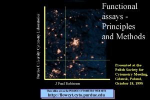 Purdue University Cytometry Laboratories Functional assays Principles and