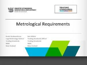 Metrological requirements