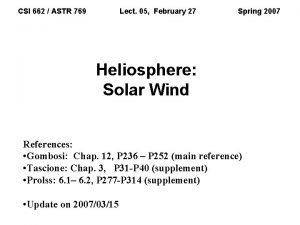 CSI 662 ASTR 769 Lect 05 February 27