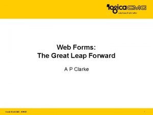 Web Forms The Great Leap Forward A P