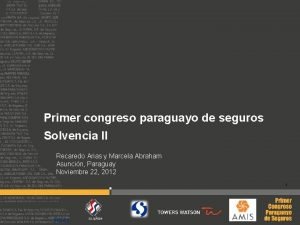 Primer congreso paraguayo de seguros Solvencia II Recaredo