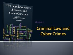 Chapter 7 Criminal Law and Cyber Crimes Crime