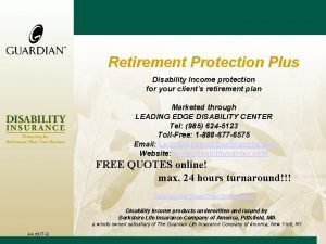 Retirement Protection Plus Disability Income protection for your