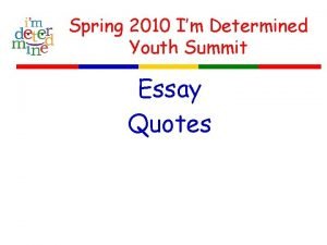 I am determined essay