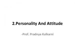 Attitude characteristics