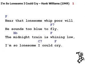 Im So Lonesome I Could Cry Hank Williams