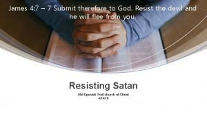 Submit therefore to god