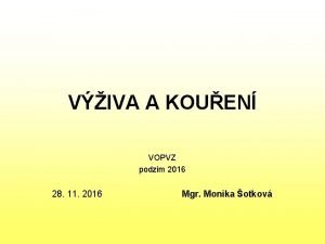 VIVA A KOUEN VOPVZ podzim 2016 28 11