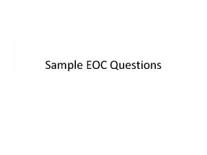 Sample EOC Questions BIOCHEMISTRY QUESTIONS Sample Biochemistry questions