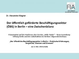 Forschungsteam internationaler Arbeitsmarkt Dr Alexandra Wagner Der ffentlich
