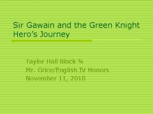 Gawain and the green knight hero's journey